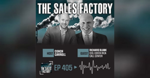 The Sales Factory Podcast guest Richard Blank Costa Ricas Call Center